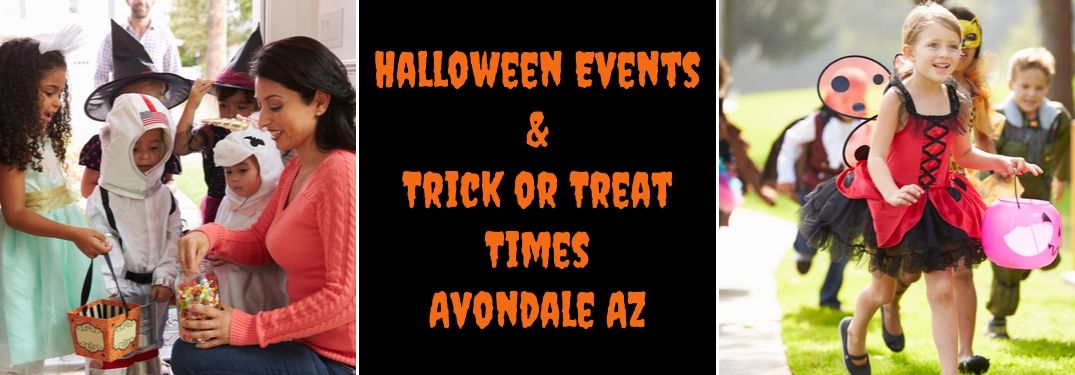 Mom Handing Out Candy to Kids in Costumes, Black Background with Orange Halloween Events & Trick or Treat Times Avondale AZ Text and Kids in Costumes Trick or Treating