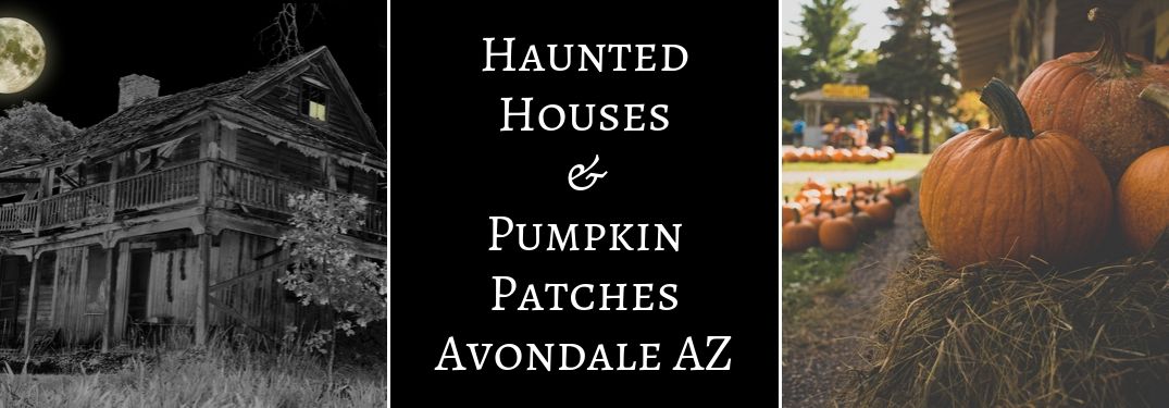 Creepy House at Night, Black Background with White Haunted Houses & Pumpkin Patches Avondale AZ Text and Close Up of Pumpkins on a Hay Bale