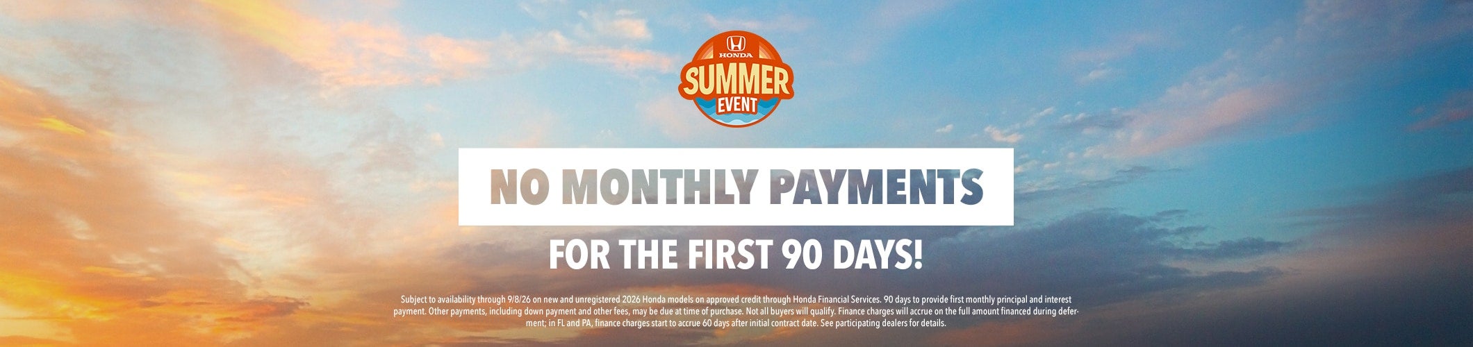 No monthly payments for the first 90 days slide